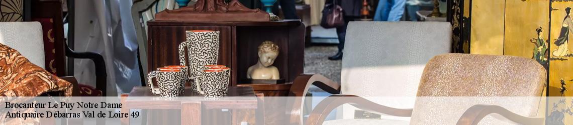 Brocanteur  le-puy-notre-dame-49260 Antiquaire Débarras Val de Loire 49