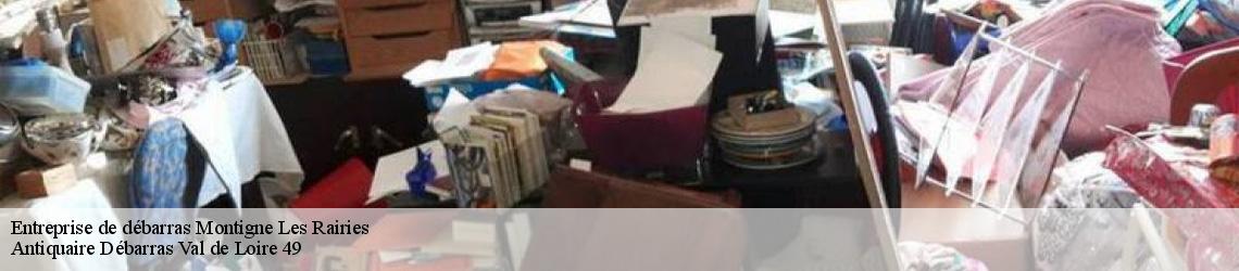 Entreprise de débarras montigne-les-rairies-49430 Antiquaire Débarras Val de Loire 49