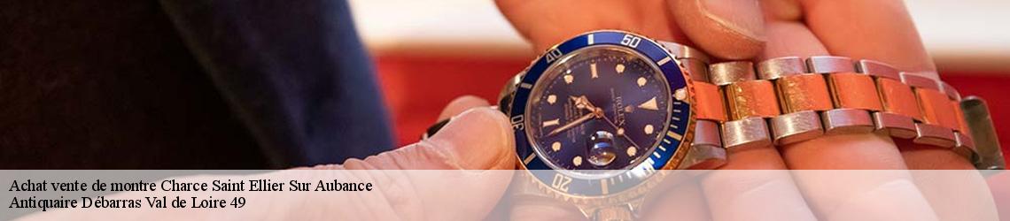 Achat vente de montre charce-saint-ellier-sur-aubance-49320 Antiquaire Débarras Val de Loire 49